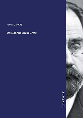 9783750100893: Das Joanneum in Gratz