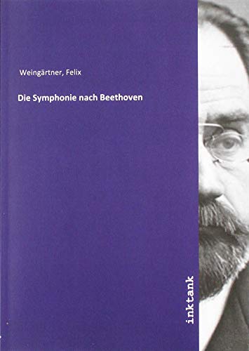 Stock image for Die Symphonie nach Beethoven for sale by Revaluation Books