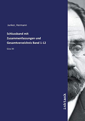 Imagen de archivo de Schlussband mit Zusammenfassungen und Gesamtverzeichnis Band 1-12 a la venta por Revaluation Books