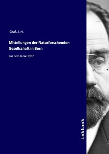 9783750140950: Mitteilungen der Naturforschenden Gesellschaft in Bern: aus dem Jahre 1907