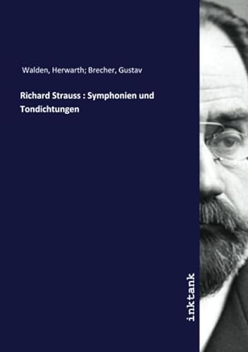 Stock image for Richard Strauss : Symphonien und Tondichtungen for sale by Revaluation Books
