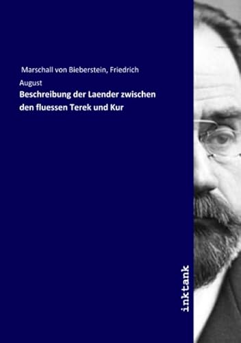 9783750153905: Beschreibung der Laender zwischen den fluessen Terek und Kur