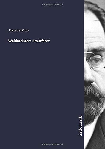 9783750158276: Waldmeisters Brautfahrt