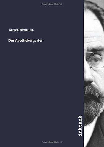 9783750163881: Der Apothekergarten (German Edition)