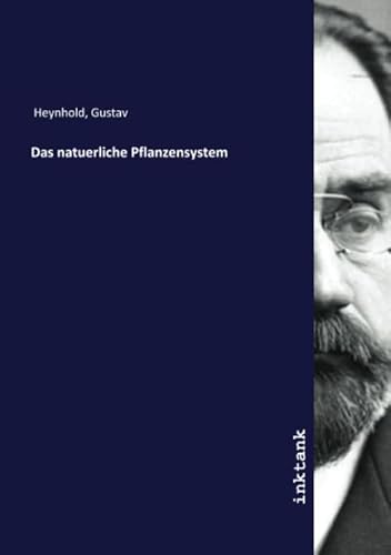 9783750168039: Das natuerliche Pflanzensystem (German Edition)