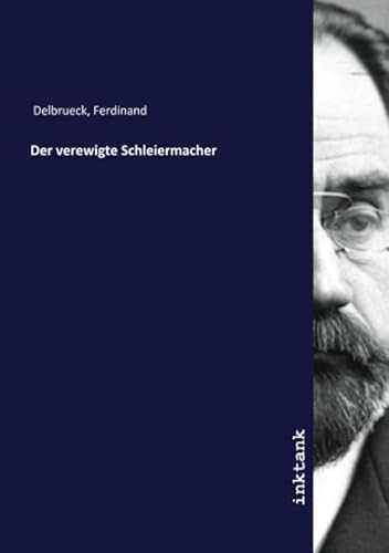 9783750174191: Der verewigte Schleiermacher