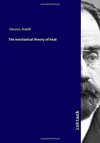 9783750189324: The mechanical theory of heat