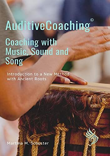 9783750239548: AuditiveCoaching Coaching with Music, Sound and Song