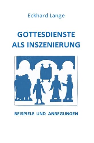 Stock image for Gottesdienste als Inszenierung for sale by Revaluation Books