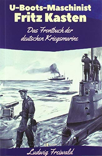 9783750251137: U-Boots-Maschinist Fritz Kasten
