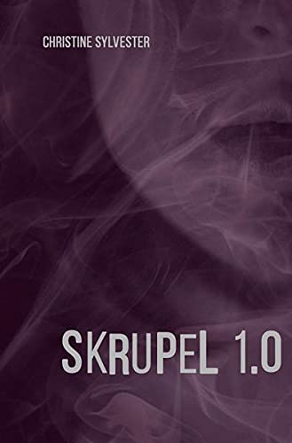 Beispielbild fr Skrupel 1.0: Kriminalroman zum Verkauf von medimops