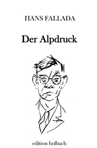 9783750287693: Der Alpdruck (German Edition)