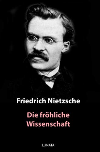 Imagen de archivo de Die fr hliche Wissenschaft (German Edition) a la venta por HPB-Emerald