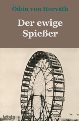 9783750291904: Der ewige Spieer: Erbaulicher Roman in drei Teilen (German Edition)