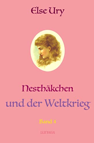 Beispielbild fr Nestha?kchen und der Weltkrieg (German Edition) zum Verkauf von Book Deals