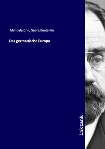 9783750300873: Das germanische Europa