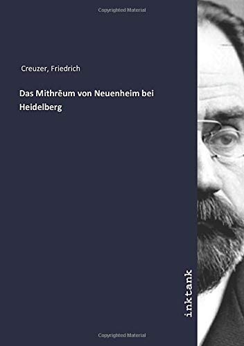 9783750302372: Das Mithrēum von Neuenheim bei Heidelberg