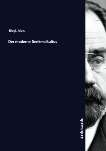 9783750306417: Der moderne Denkmalkultus