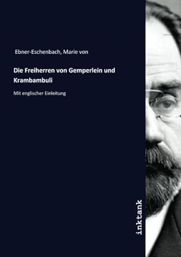 Beispielbild fr Die Freiherren von Gemperlein und Krambambuli: Mit englischer Einleitung (German Edition) zum Verkauf von Jasmin Berger