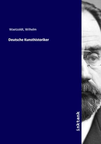 9783750313446: Deutsche Kunsthistoriker