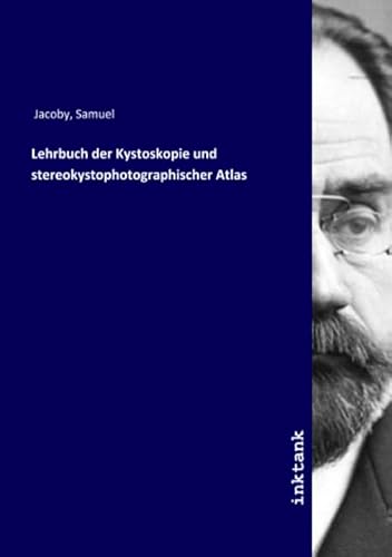 Stock image for Lehrbuch der Kystoskopie und stereokystophotographischer Atlas for sale by Revaluation Books