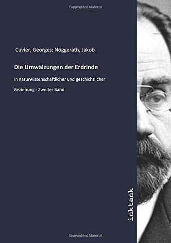 9783750329102: Die Umwlzungen der Erdrinde: In naturwissenschaftlicher und geschichtlicher Beziehung - Zweiter Band (German Edition)