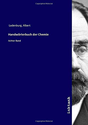 9783750333611: Handwrterbuch der Chemie: Achter Band