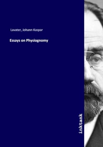 Stock image for Essays on Physiognomy (German Edition) for sale by Jasmin Berger