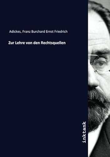 9783750345683: Zur Lehre von den Rechtsquellen