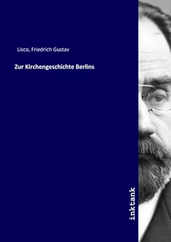 9783750349643: Zur Kirchengeschichte Berlins (German Edition)