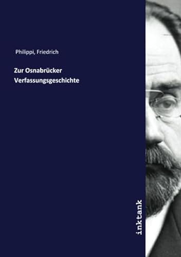 9783750349933: Zur Osnabrcker Verfassungsgeschichte