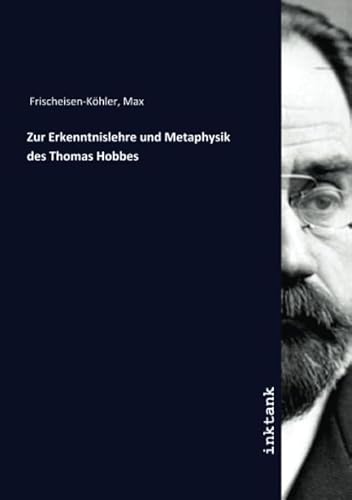 9783750352339: Zur Erkenntnislehre und Metaphysik des Thomas Hobbes