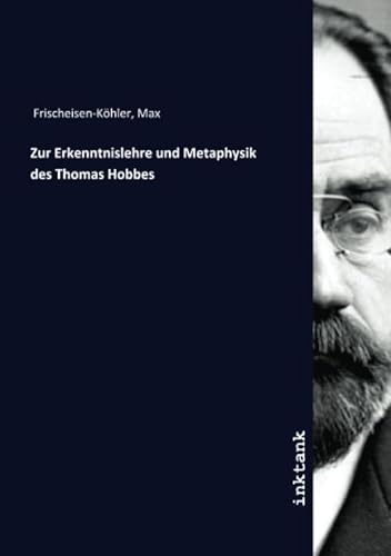 9783750352339: Zur Erkenntnislehre und Metaphysik des Thomas Hobbes