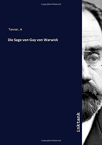 9783750356405: Die Sage von Guy von Warwick