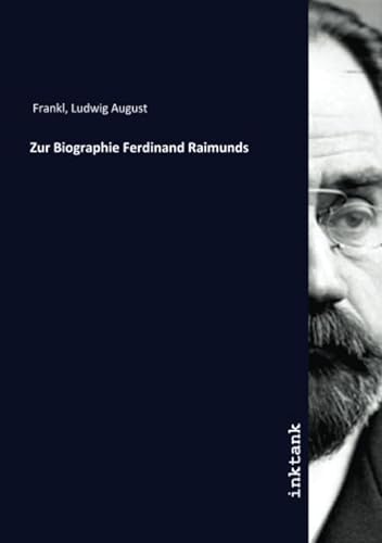 9783750359239: Zur Biographie Ferdinand Raimunds