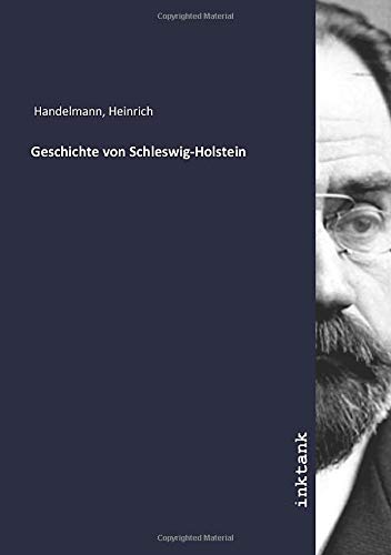 9783750366695: Geschichte von Schleswig-Holstein