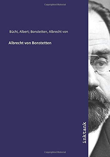 9783750381155: Albrecht von Bonstetten
