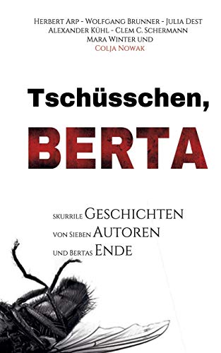 Stock image for Tschsschen Berta (German Edition) for sale by Lucky's Textbooks