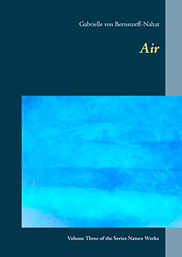 9783750402201: Air: Volume Three of the Series Nature Works
