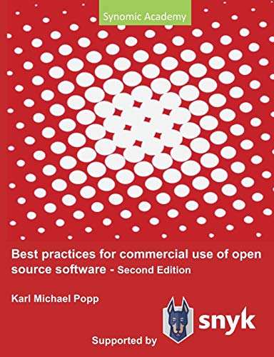 9783750403093: Best Practices for commercial use of open source software: Business models, processes and tools for managing open source software 2nd edition