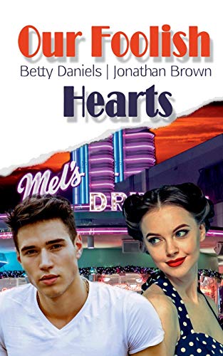 Beispielbild fr Our Foolish Hearts zum Verkauf von medimops