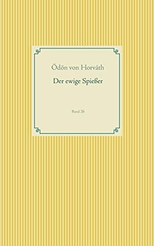 9783750405714: Der ewige Spieer: Band 26 (German Edition)