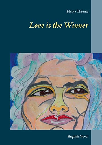 Imagen de archivo de Love is the Winner: English Novel a la venta por Lucky's Textbooks