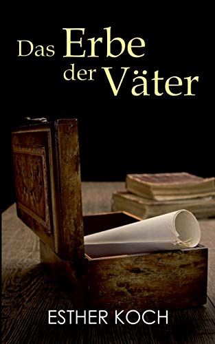 9783750409057: Das Erbe der Vter (German Edition)