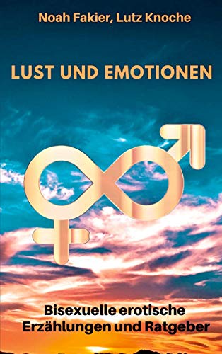 Beispielbild fr Lust und Emotionen zum Verkauf von Revaluation Books