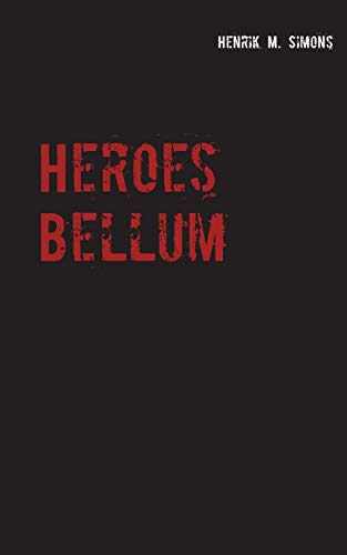 Stock image for Heroes Bellum (German Edition) for sale by Lucky's Textbooks