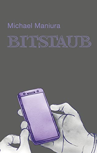 Stock image for Bitstaub: Mystische und Software-Erzhlungen for sale by Revaluation Books