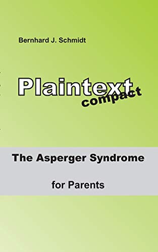 Beispielbild fr The ASPERGER Syndrome for Parents zum Verkauf von WeBuyBooks