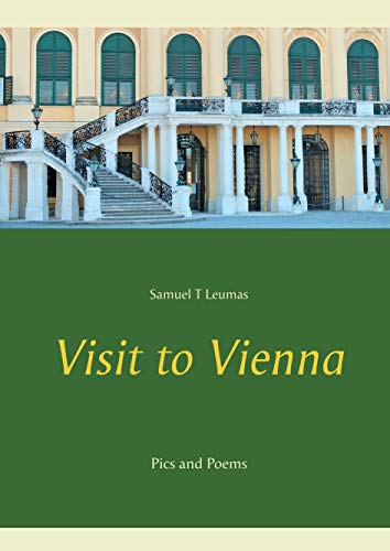 9783750427693: Visit to Vienna: Pics and Poems: 4