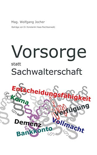 Stock image for Vorsorge statt Sachwalterschaft (German Edition) for sale by Lucky's Textbooks